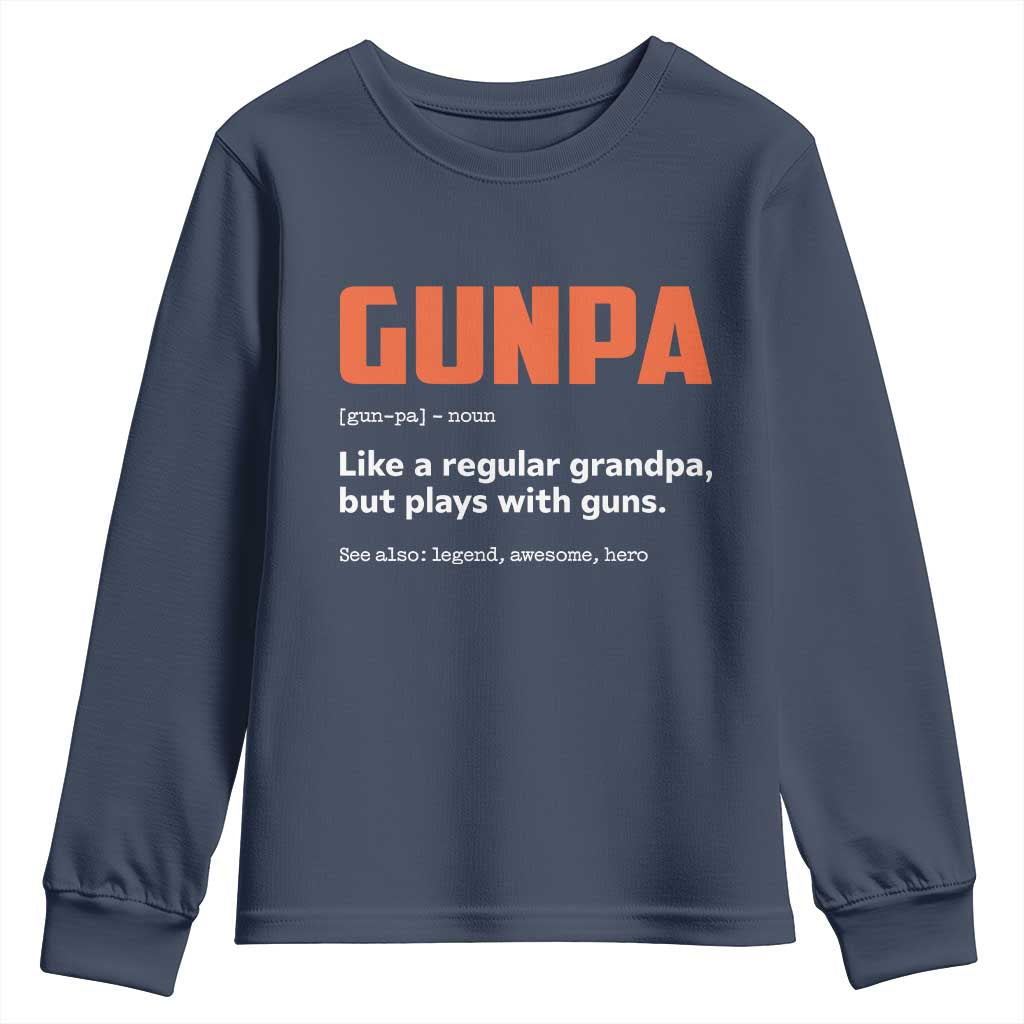 Funny Gunpa Youth Sweatshirt Gun Lover Grandpa Pro Gun Enthusiast TS10 Navy Print Your Wear