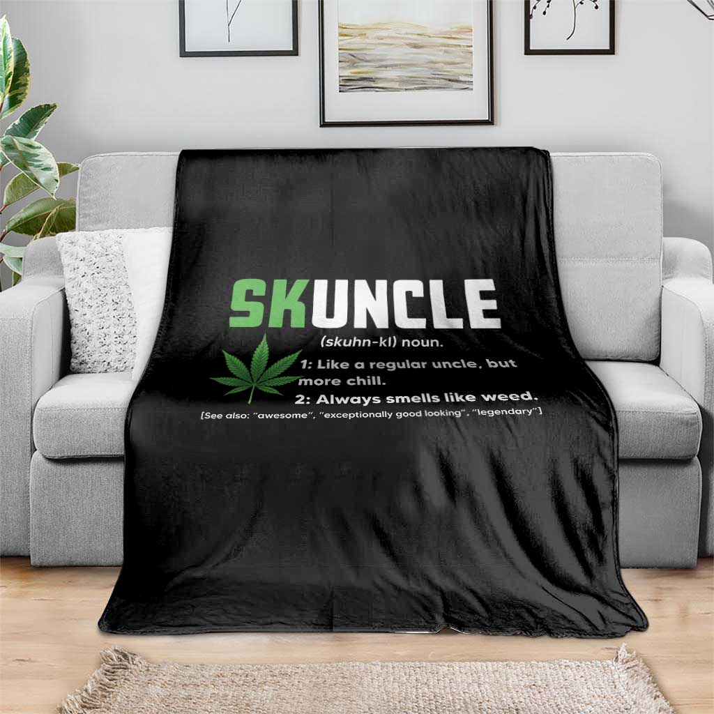 Funny Uncle Weed Smoker Throw Blanket Skuncle Definition Funny Weed Pot Cannabis Marijuana TS10 Print Your Wear