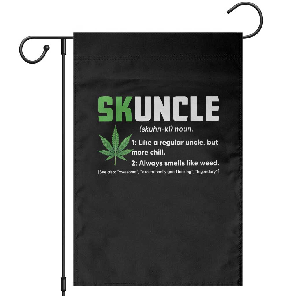 Funny Uncle Weed Smoker Garden Flag Skuncle Definition Funny Weed Pot Cannabis Marijuana TS10 Black Print Your Wear