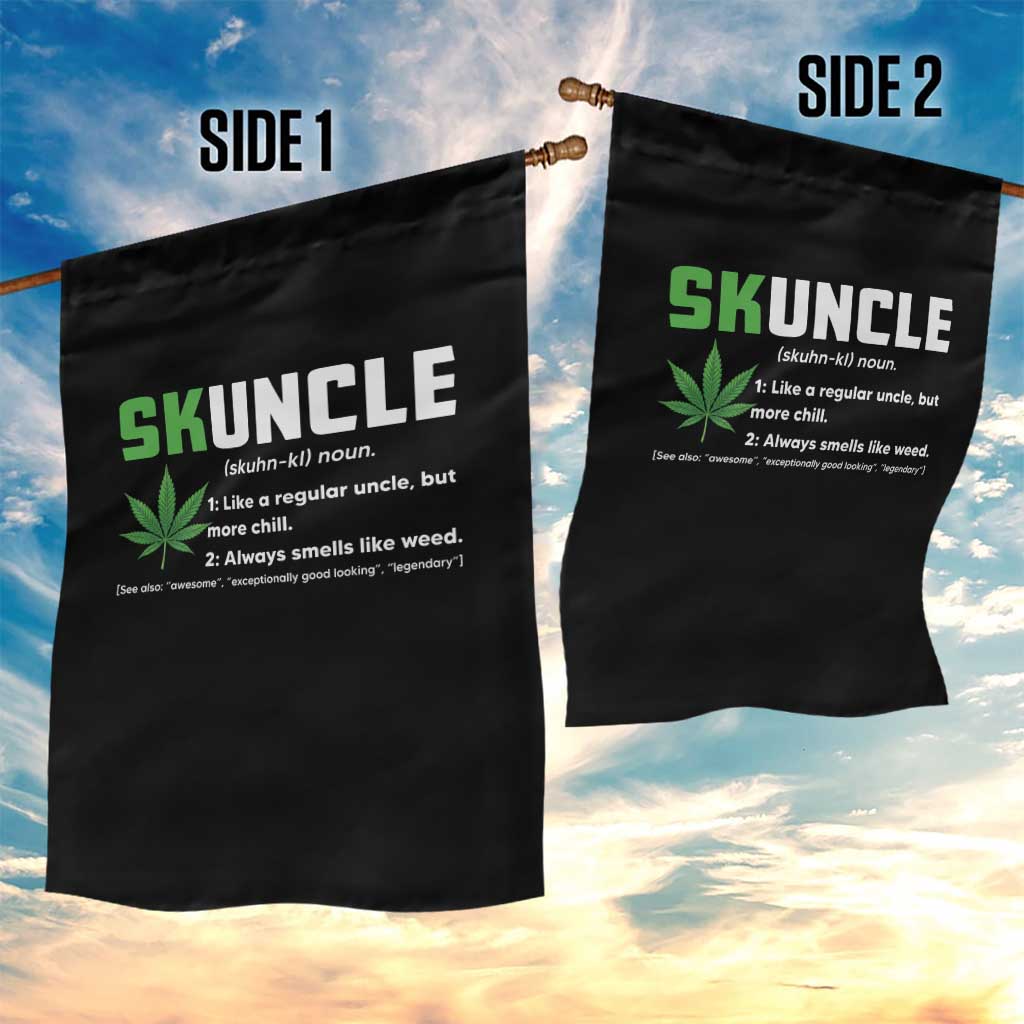 Funny Uncle Weed Smoker Garden Flag Skuncle Definition Funny Weed Pot Cannabis Marijuana TS10 Print Your Wear