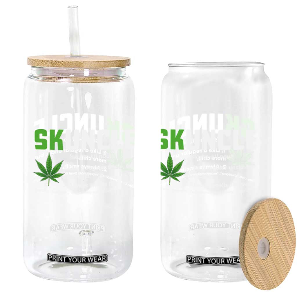 Funny Uncle Weed Smoker Glass Can Skuncle Definition Funny Weed Pot Cannabis Marijuana TS10 Print Your Wear
