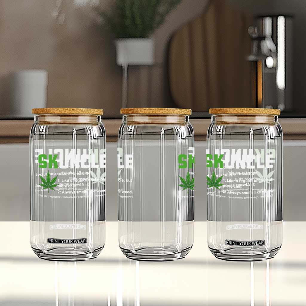 Funny Uncle Weed Smoker Glass Can Skuncle Definition Funny Weed Pot Cannabis Marijuana TS10 Print Your Wear