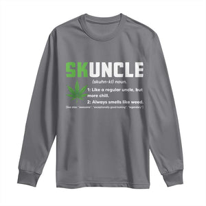 Funny Uncle Weed Smoker Long Sleeve Shirt Skuncle Definition Funny Weed Pot Cannabis Marijuana TS10 Charcoal Print Your Wear