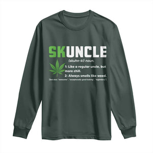 Funny Uncle Weed Smoker Long Sleeve Shirt Skuncle Definition Funny Weed Pot Cannabis Marijuana TS10 Dark Forest Green Print Your Wear