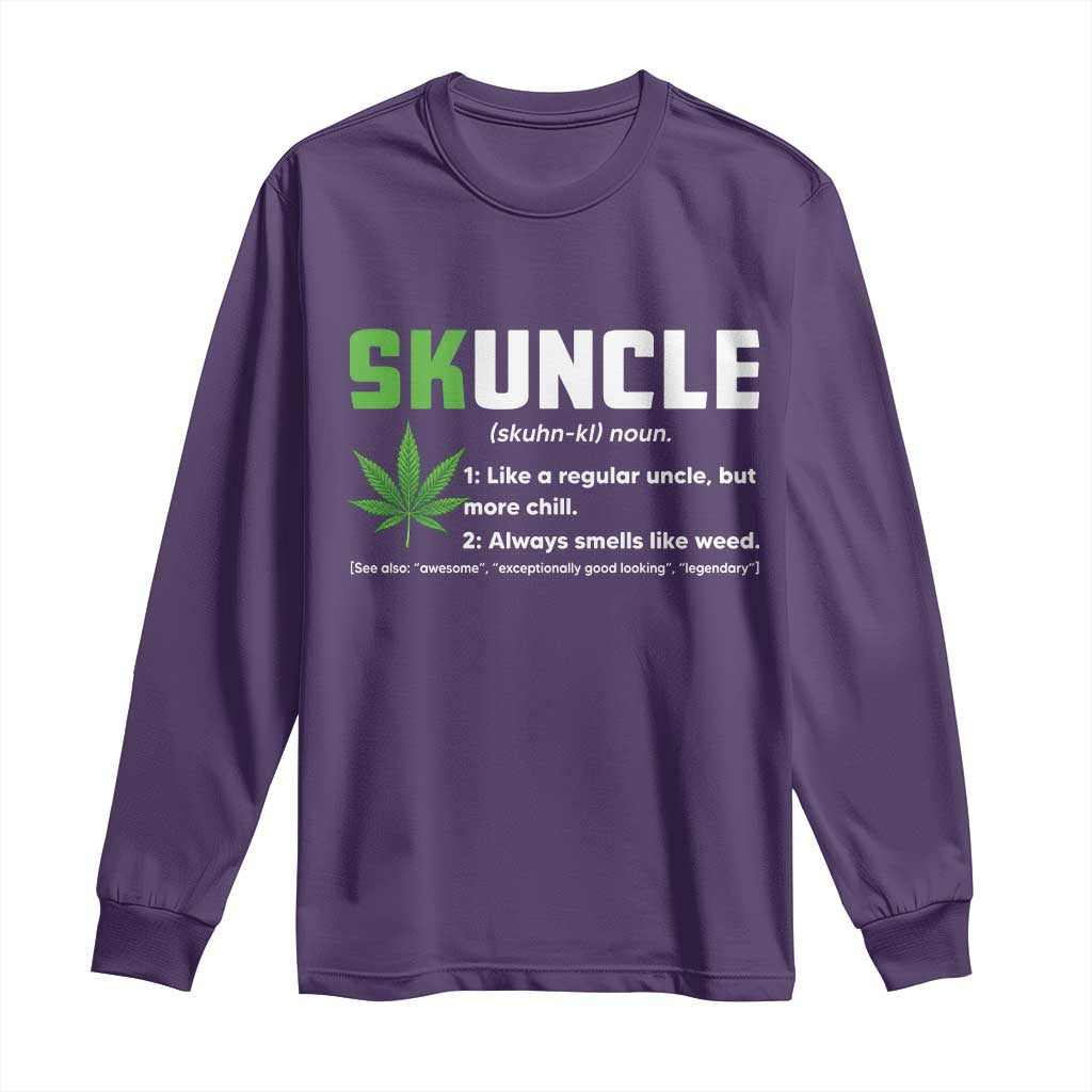 Funny Uncle Weed Smoker Long Sleeve Shirt Skuncle Definition Funny Weed Pot Cannabis Marijuana TS10 Purple Print Your Wear