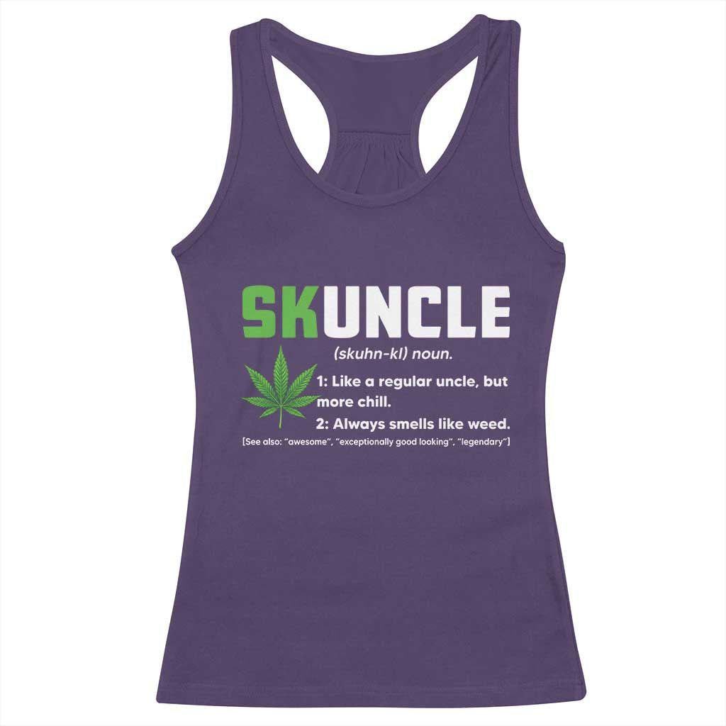 Funny Uncle Weed Smoker Racerback Tank Top Skuncle Definition Funny Weed Pot Cannabis Marijuana TS10 Purple Print Your Wear