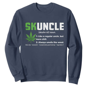 Funny Uncle Weed Smoker Sweatshirt Skuncle Definition Funny Weed Pot Cannabis Marijuana TS10 Navy Print Your Wear