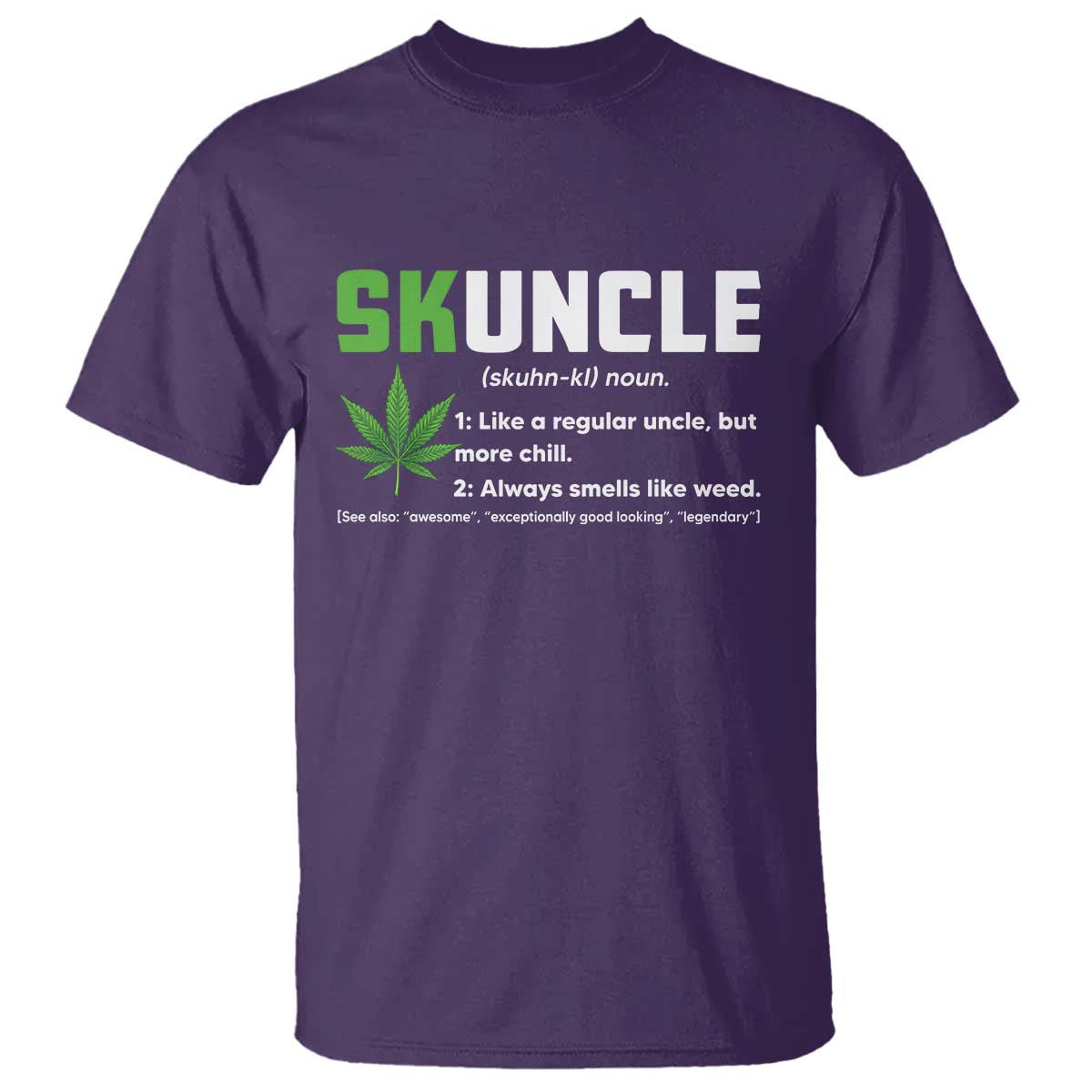 Funny Uncle Weed Smoker T Shirt Skuncle Definition Funny Weed Pot Cannabis Marijuana TS10 Purple Print Your Wear