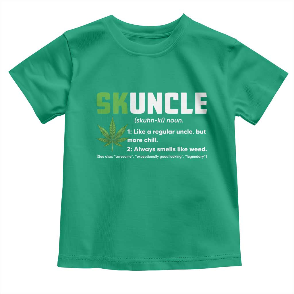 Funny Uncle Weed Smoker Toddler T Shirt Skuncle Definition Funny Weed Pot Cannabis Marijuana TS10 Irish Green Print Your Wear
