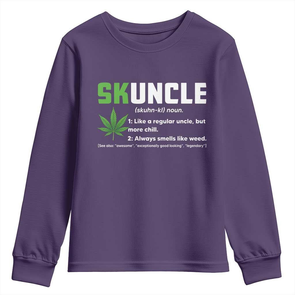 Funny Uncle Weed Smoker Youth Sweatshirt Skuncle Definition Funny Weed Pot Cannabis Marijuana TS10 Purple Print Your Wear