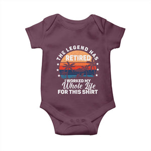 Funny Retirement Baby Onesie Retro Vintage I Worked My Whole Life for This Shirt TS10 Maroon Print Your Wear