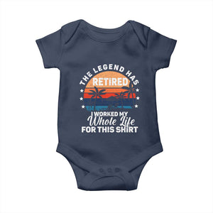 Funny Retirement Baby Onesie Retro Vintage I Worked My Whole Life for This Shirt TS10 Navy Print Your Wear