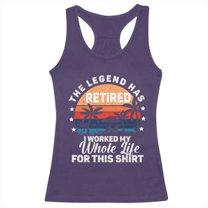 Funny Retirement Racerback Tank Top Retro Vintage I Worked My Whole Life for This Shirt TS10 Purple Print Your Wear