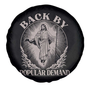 Funny Jesus Back Spare Tire Cover Retro Funny Sayings Easter Back By Popular Demand TS10 Print Your Wear