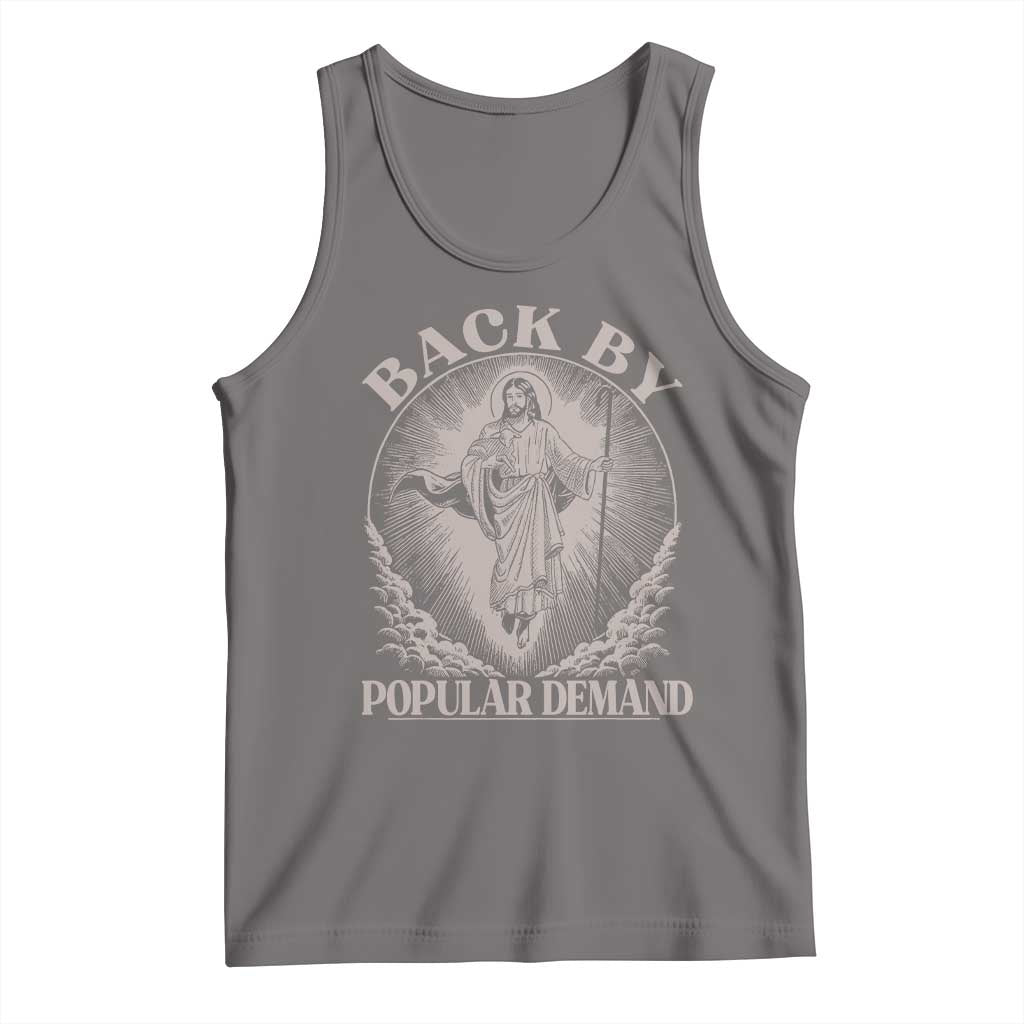 Funny Jesus Back Tank Top Retro Funny Sayings Easter Back By Popular Demand TS10 Deep Heather Print Your Wear