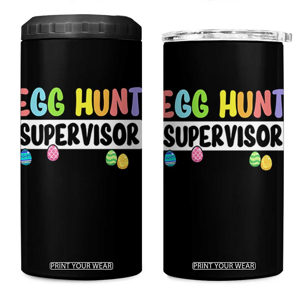 Easter Egg Hunt Supervisor 4 in 1 Can Cooler Tumbler Funny Mom Dad TS10 One Size: 16 oz Black Print Your Wear