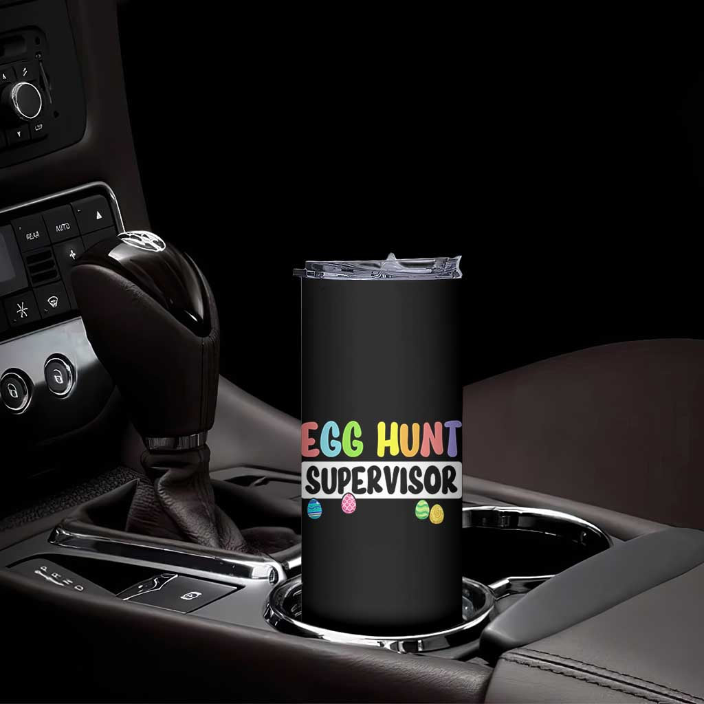 Easter Egg Hunt Supervisor Skinny Tumbler Funny Mom Dad TS10 Print Your Wear