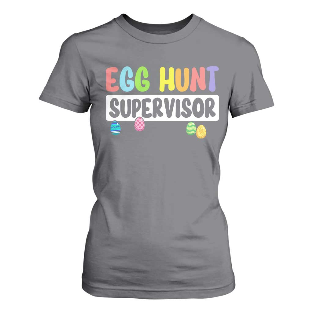 Easter Egg Hunt Supervisor T Shirt For Women Funny Mom Dad TS10 Charcoal Print Your Wear