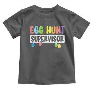 Easter Egg Hunt Supervisor Toddler T Shirt Funny Mom Dad TS10 Dark Heather Print Your Wear