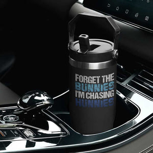 Funny Easter Flip Straw Tumbler Forget The Bunnies Im Chasing Hunnies TS10 Print Your Wear
