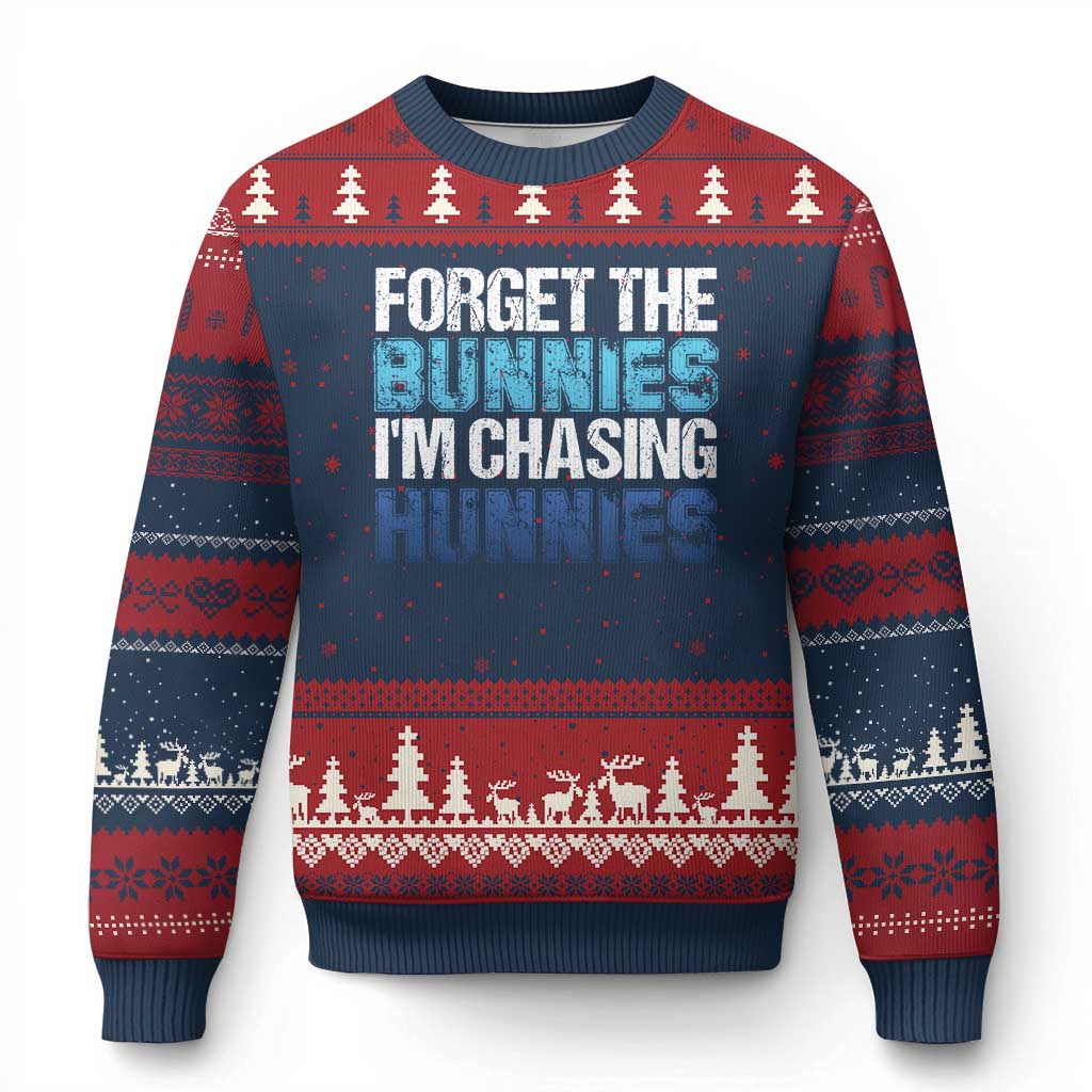 Funny Easter Ugly Christmas Sweater Forget The Bunnies Im Chasing Hunnies TS10 Navy Red Print Your Wear