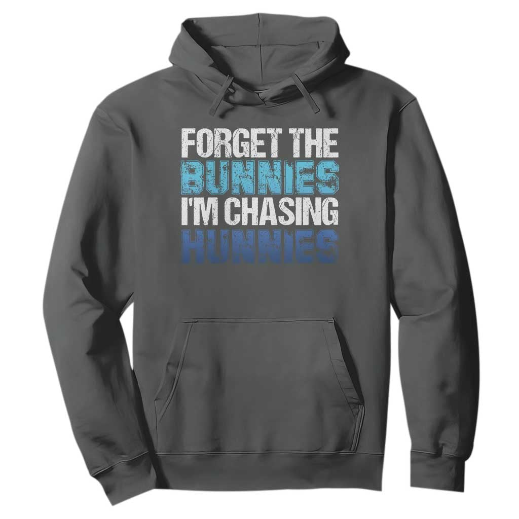Funny Easter Hoodie Forget The Bunnies Im Chasing Hunnies TS10 Dark Heather Print Your Wear