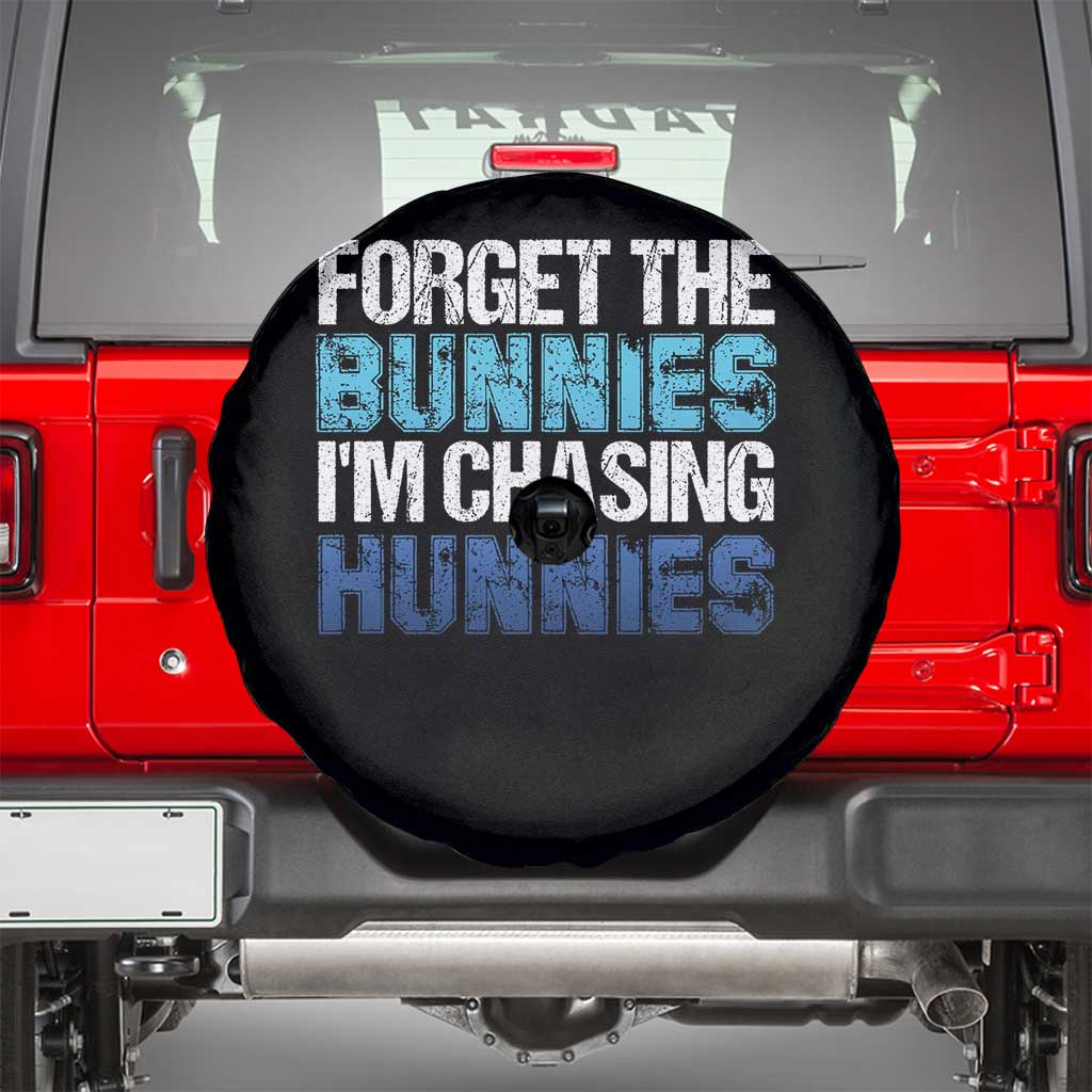 Funny Easter Spare Tire Cover Forget The Bunnies Im Chasing Hunnies TS10 Black Print Your Wear