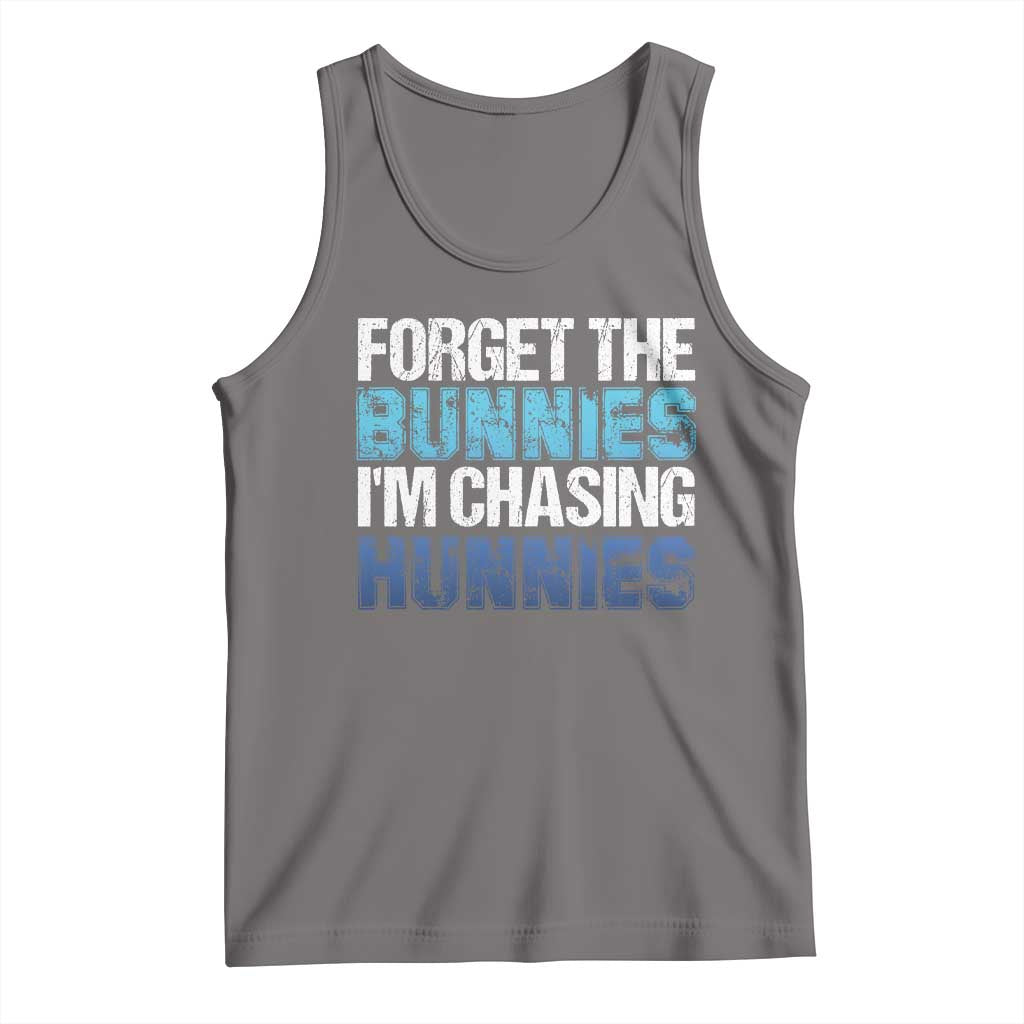 Funny Easter Tank Top Forget The Bunnies Im Chasing Hunnies TS10 Deep Heather Print Your Wear