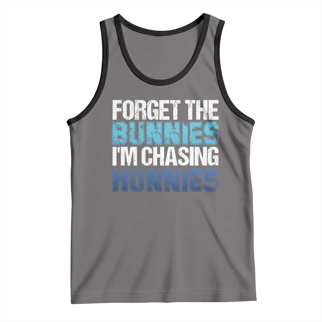 Funny Easter Tank Top Forget The Bunnies Im Chasing Hunnies TS10 Deep Heather Black Print Your Wear