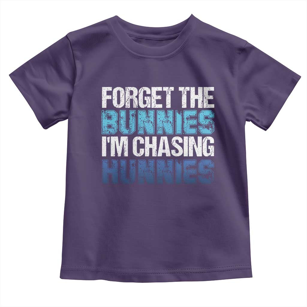 Funny Easter Toddler T Shirt Forget The Bunnies Im Chasing Hunnies TS10 Purple Print Your Wear