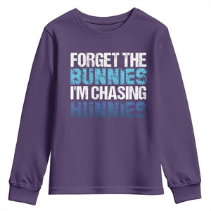Funny Easter Youth Sweatshirt Forget The Bunnies Im Chasing Hunnies TS10 Purple Print Your Wear