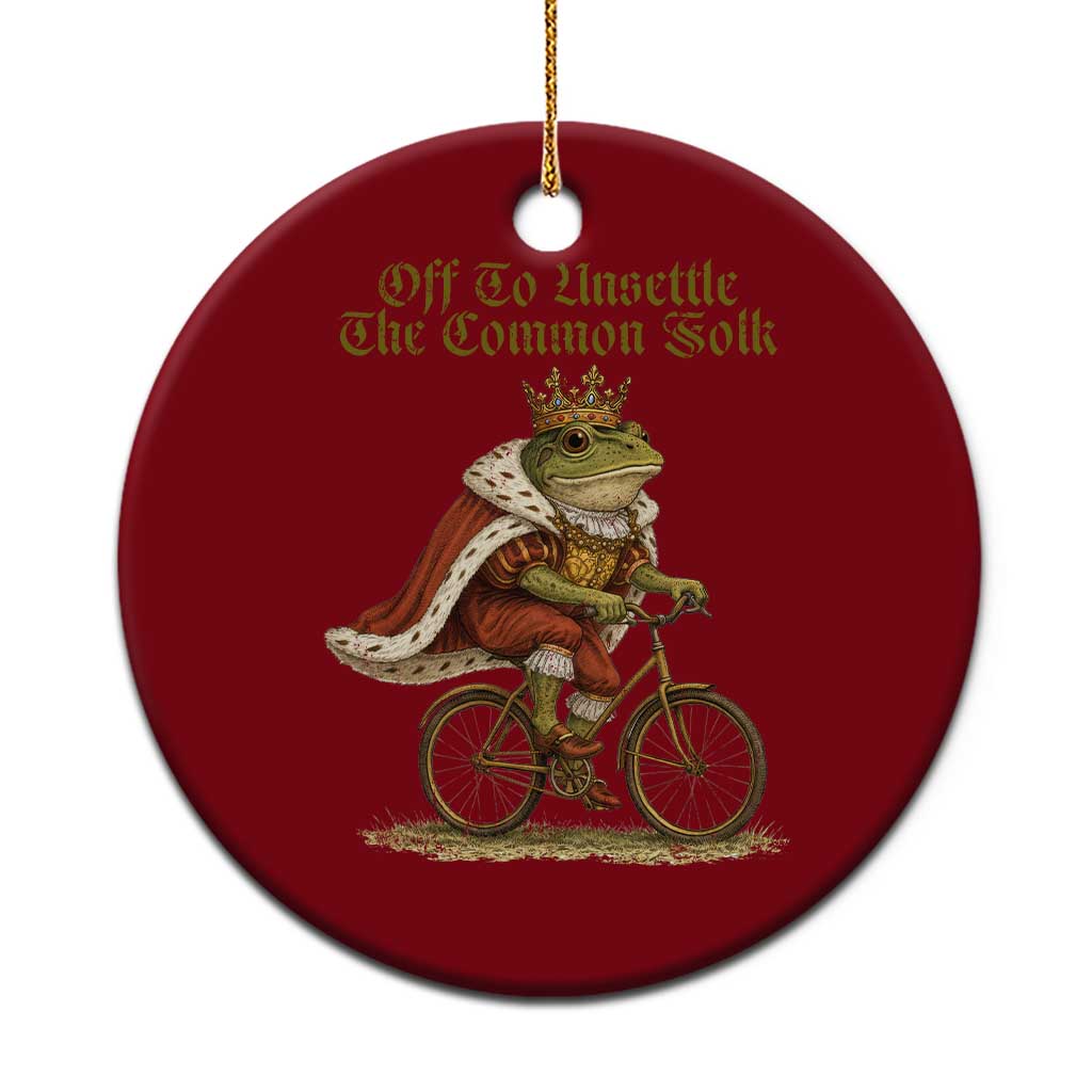 Chaotic Frog Meme Ceramic Ornament Off To Unsettle The Common Folk Vintage Unhinged Humor TS10 1pc Red Print Your Wear