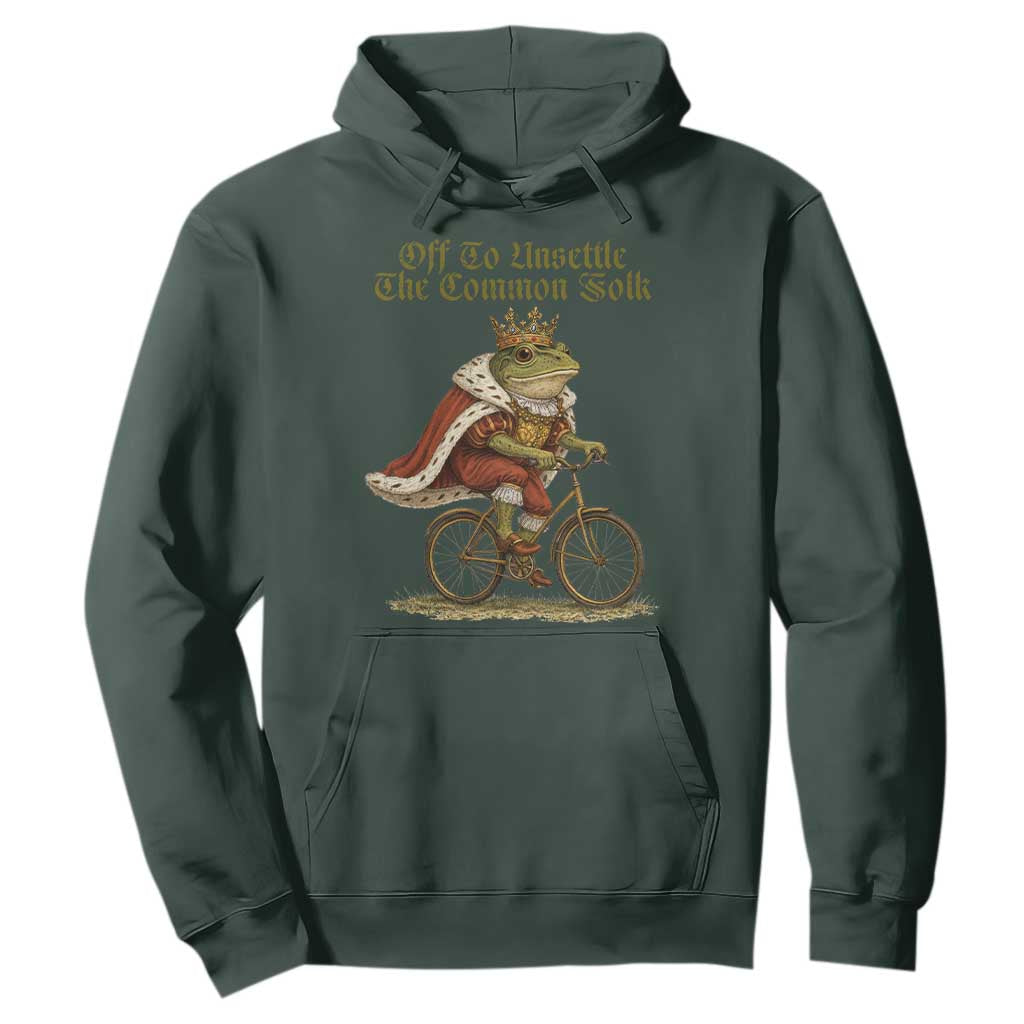 Chaotic Frog Meme Hoodie Off To Unsettle The Common Folk Vintage Unhinged Humor TS10 Dark Forest Green Print Your Wear