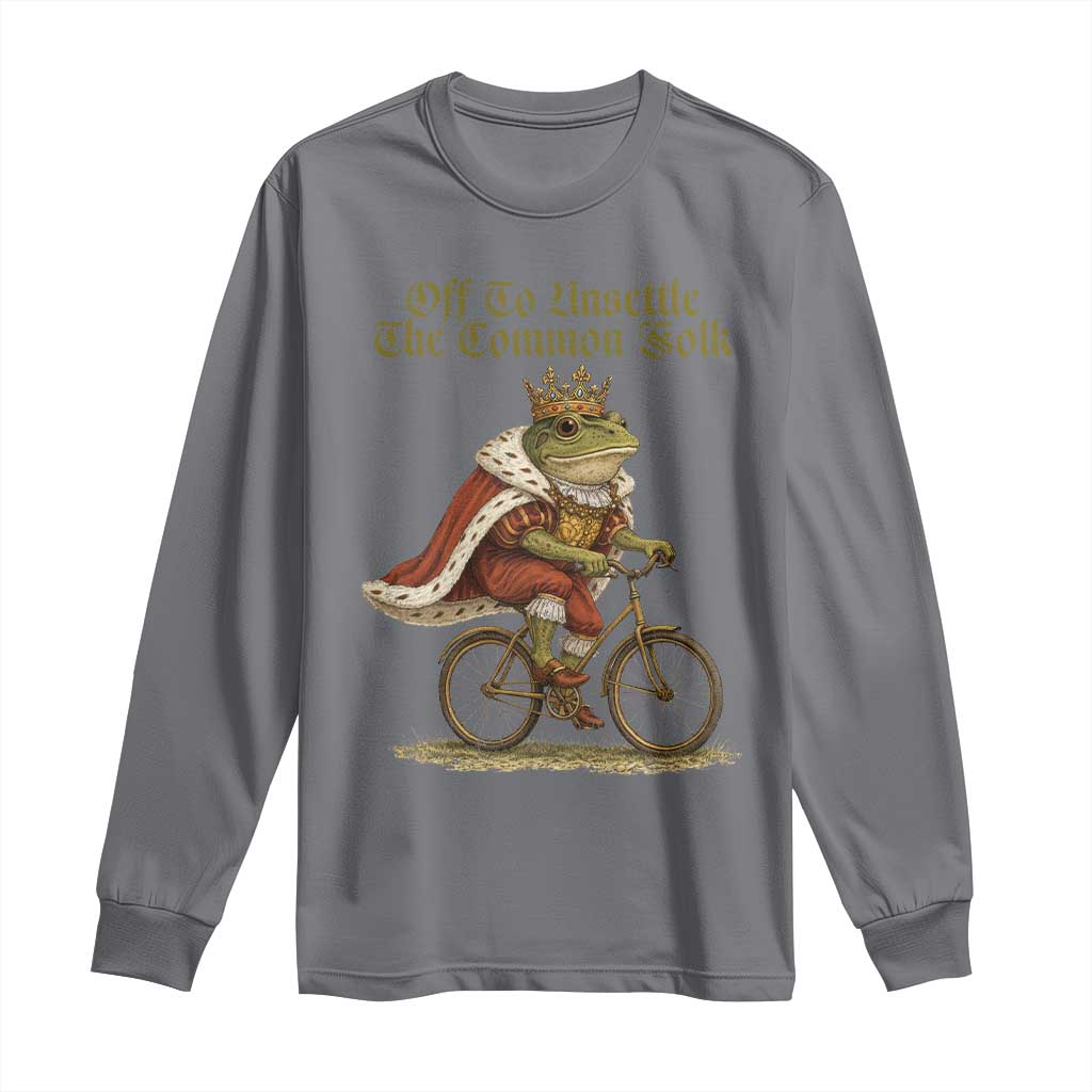 Chaotic Frog Meme Long Sleeve Shirt Off To Unsettle The Common Folk Vintage Unhinged Humor TS10 Charcoal Print Your Wear