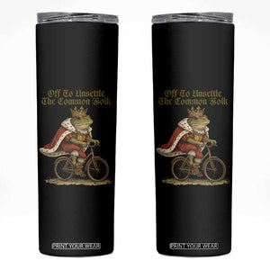 Chaotic Frog Meme Skinny Tumbler Off To Unsettle The Common Folk Vintage Unhinged Humor TS10 Black Print Your Wear