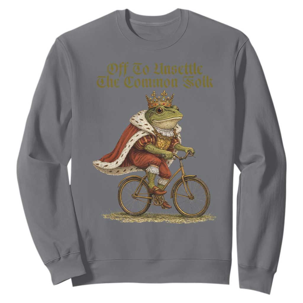 Chaotic Frog Meme Sweatshirt Off To Unsettle The Common Folk Vintage Unhinged Humor TS10 Charcoal Print Your Wear