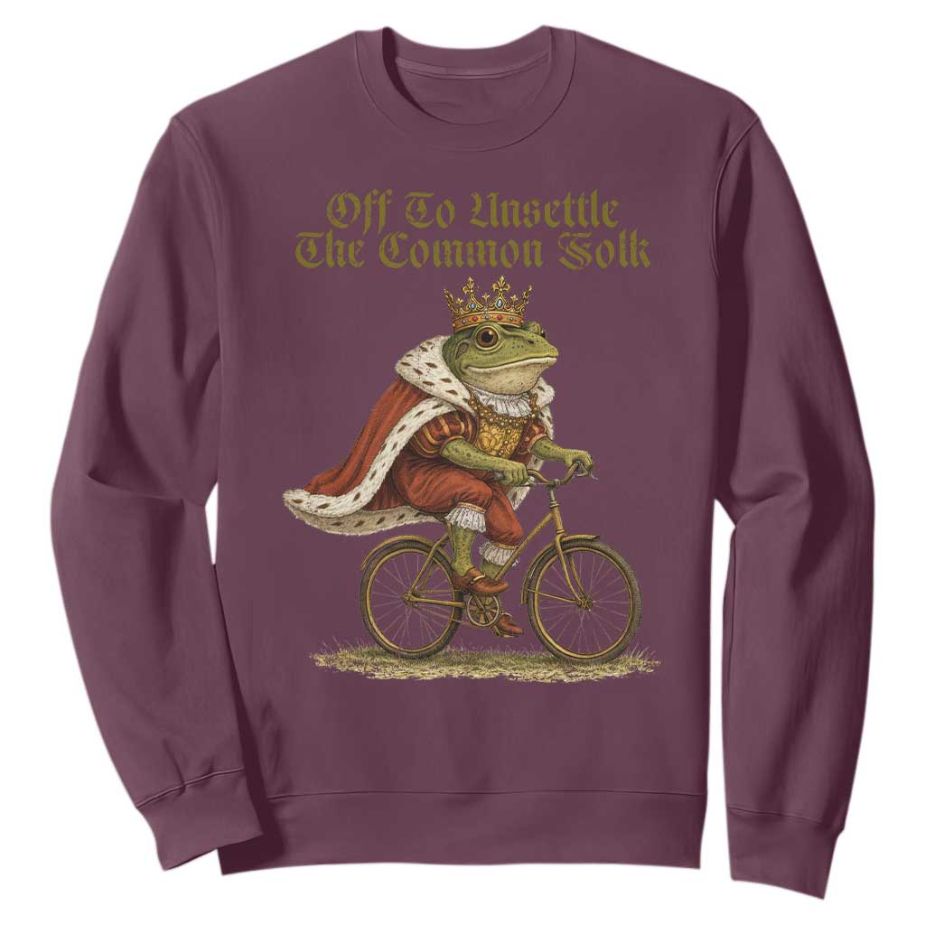 Chaotic Frog Meme Sweatshirt Off To Unsettle The Common Folk Vintage Unhinged Humor TS10 Maroon Print Your Wear