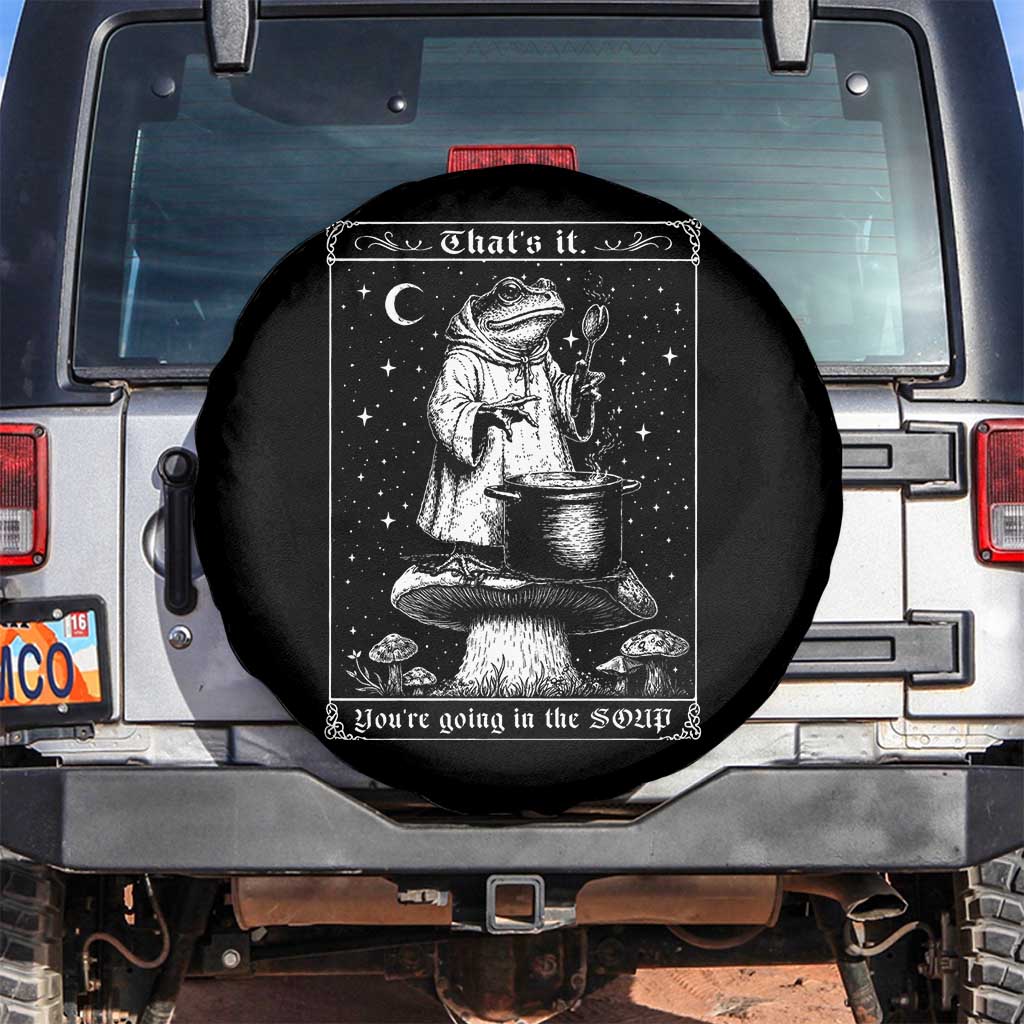 Frog Meme Spare Tire Cover Thats It Youre Going In The Soup Funny Weirdcore TS10 No hole Black Print Your Wear