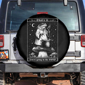 Frog Meme Spare Tire Cover Thats It Youre Going In The Soup Funny Weirdcore TS10 No hole Black Print Your Wear
