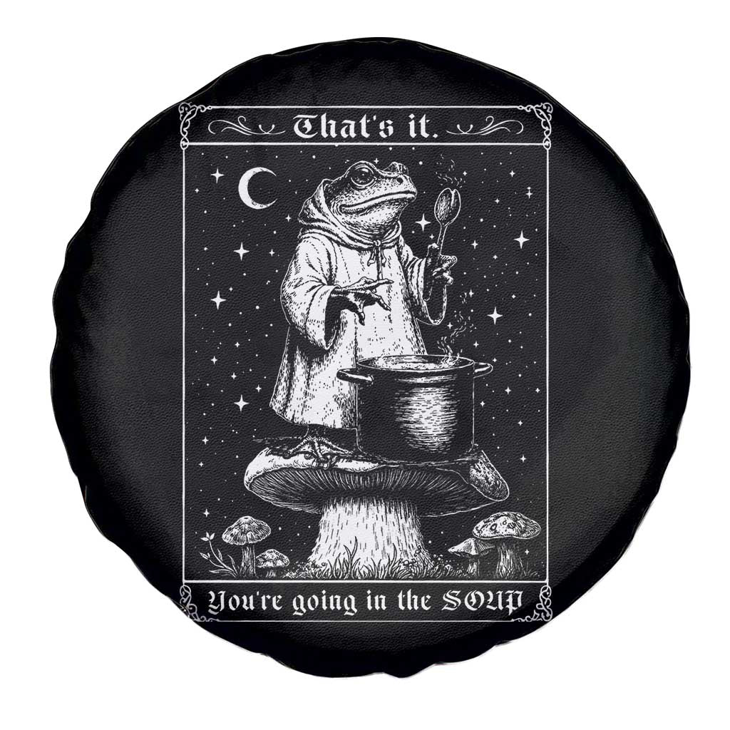 Frog Meme Spare Tire Cover Thats It Youre Going In The Soup Funny Weirdcore TS10 Print Your Wear