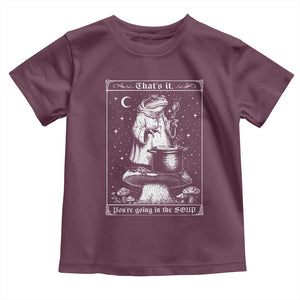 Frog Meme Toddler T Shirt Thats It Youre Going In The Soup Funny Weirdcore TS10 Maroon Print Your Wear