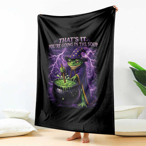 Frog Meme Throw Blanket Vintage Graphic Thats It Youre Going In The Soup TS10 Print Your Wear