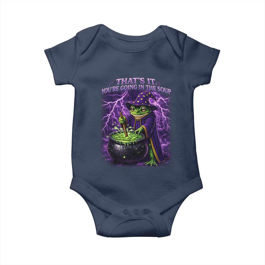 Frog Meme Baby Onesie Vintage Graphic Thats It Youre Going In The Soup TS10 Navy Print Your Wear