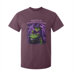 Frog Meme T Shirt For Kid Vintage Graphic Thats It Youre Going In The Soup TS10 Maroon Print Your Wear