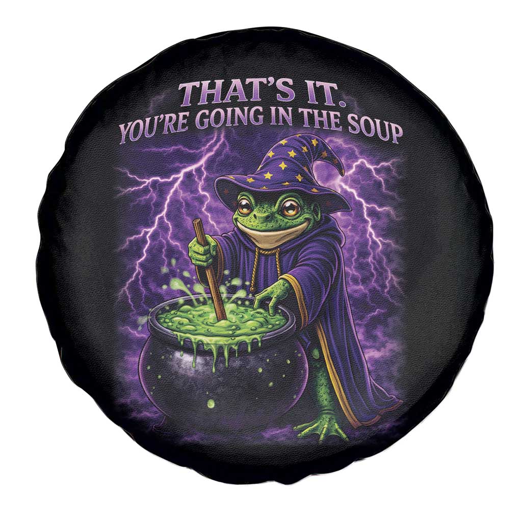 Frog Meme Spare Tire Cover Vintage Graphic Thats It Youre Going In The Soup TS10 Print Your Wear