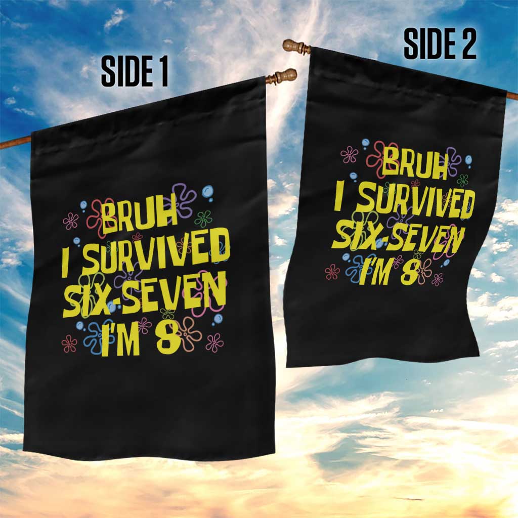 8th Birthday Garden Flag Im 8 Year Old Bruh I Survived 67 Colorful Bubble Flower TS10 Print Your Wear