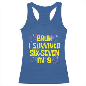 8th Birthday Racerback Tank Top Im 8 Year Old Bruh I Survived 67 Colorful Bubble Flower TS10 Royal Blue Print Your Wear