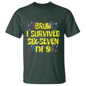 8th Birthday T Shirt Im 8 Year Old Bruh I Survived 67 Colorful Bubble Flower TS10 Dark Forest Green Print Your Wear