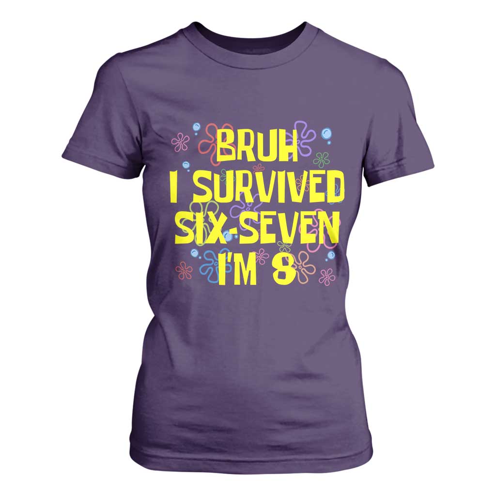 8th Birthday T Shirt For Women Im 8 Year Old Bruh I Survived 67 Colorful Bubble Flower TS10 Purple Print Your Wear
