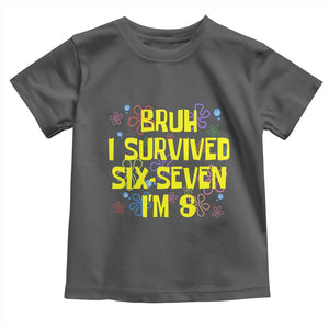 8th Birthday Toddler T Shirt Im 8 Year Old Bruh I Survived 67 Colorful Bubble Flower TS10 Dark Heather Print Your Wear